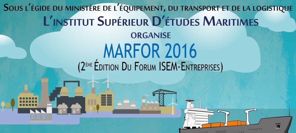 MARFOR 2016: 2ème Edition du Forum Entreprises de l&rsquo;ISEM